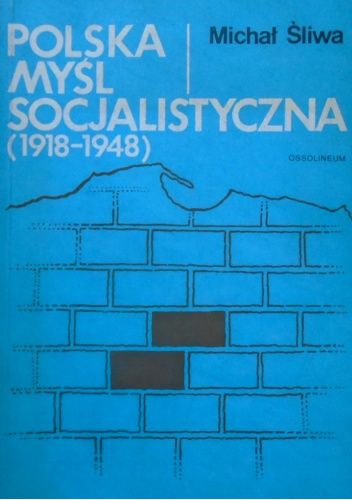 Polska myśl socjalistyczna 1918-1948