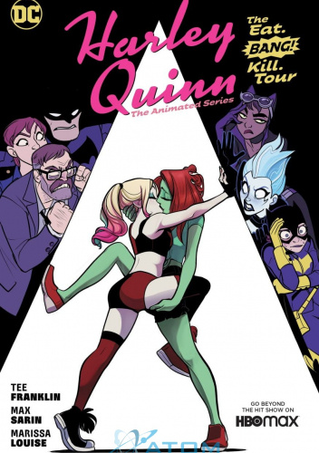 Harley Quinn: The Animated Series, Vol. 1: The Eat. Bang! Kill. Tour