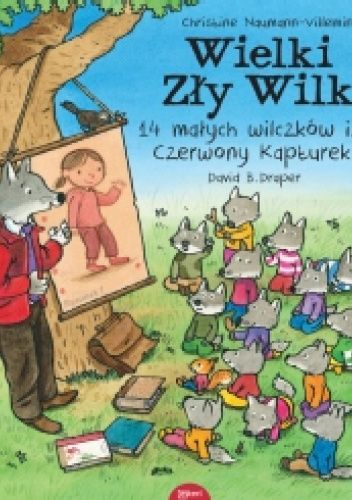 Wielki Zły Wilk, 14 małych wilczków i ... Czerwony Kapturek