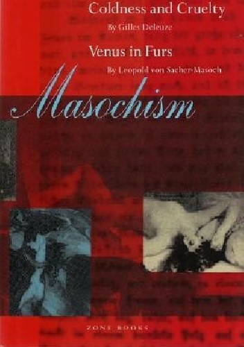 Masochism: Coldness and Cruelty