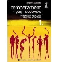 Temperament - Geny i środowisko Porównania wewnątrz i  międzypopulacyjne