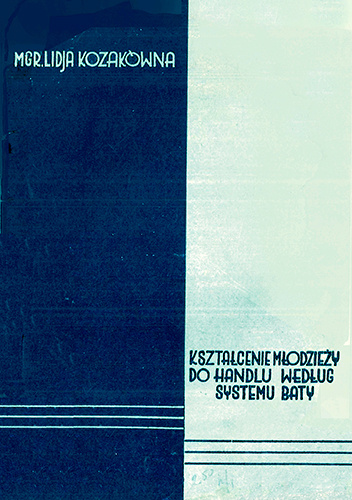 Kształcenie młodzieży do handlu według systemu Baty