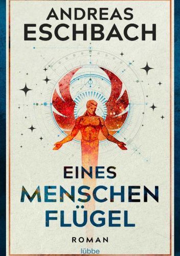 Eines Menschen Flügel