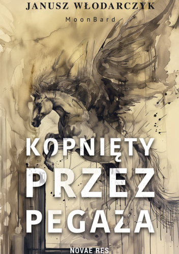 Kopnięty przez Pegaza