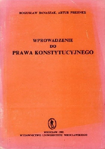 Wprowadzenie do Prawa Konstytucyjnego