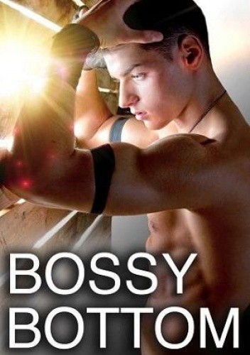 BOSSY BOTTOM