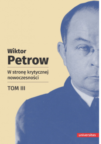 W stronę krytycznej nowoczesności. Tom 3
