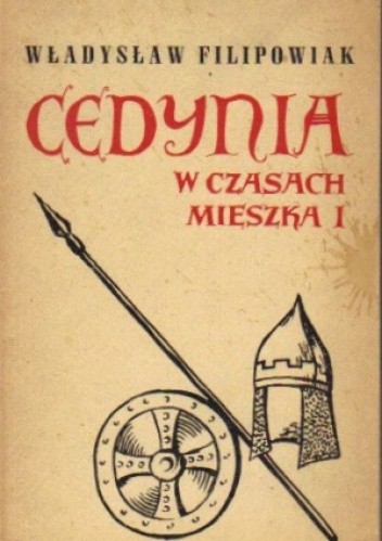 Cedynia w czasach Mieszka I