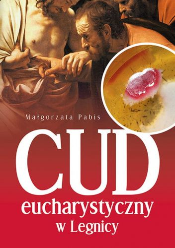 Cud eucharystyczny w Legnicy