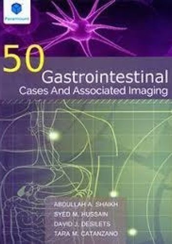 50 Gastrointestinal Cases and Associated Imaging