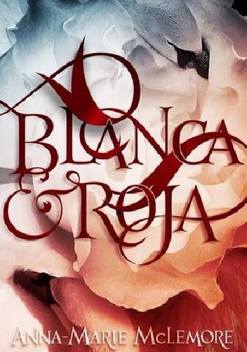 Blanca & Roja