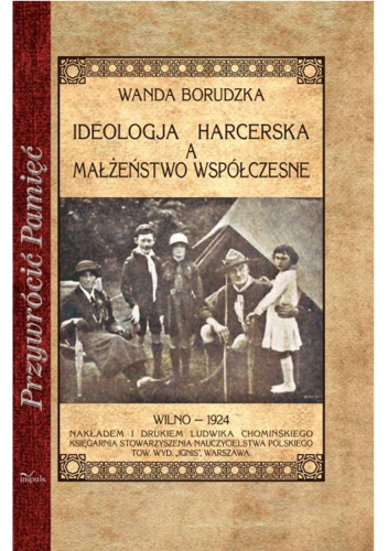 Ideologja harcerska a małżeństwo współczesne