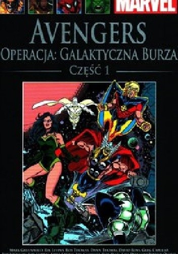 Avengers: Operacja Galaktyczna Burza, część 1