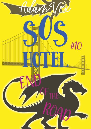 SOS HOTEL: End of the Road
