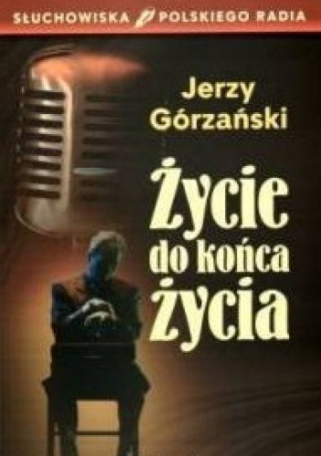 Życie do końca życia