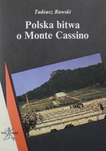 Polska bitwa o Monte Cassino