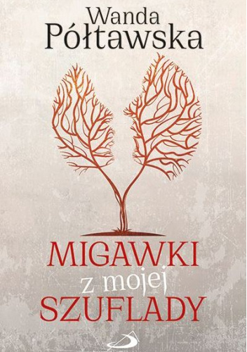Migawki z mojej szuflady