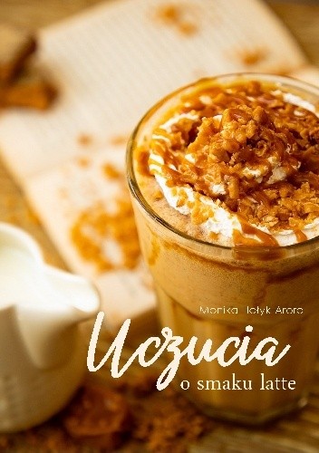 Uczucia o smaku latte