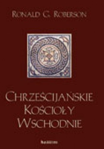 Chrześcijańskie kościoły wschodnie