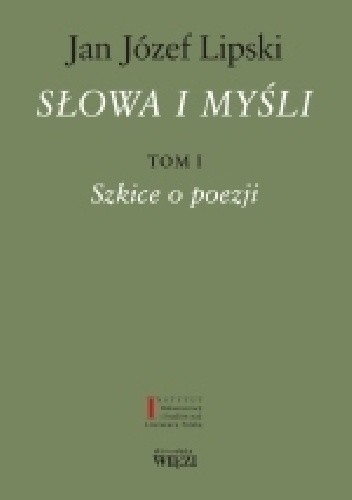 Słowa i myśli T. 1 Szkice o poezji T. 2 Szkice rozproszone