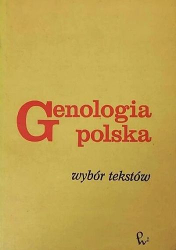 Genologia polska. Wybór tekstów