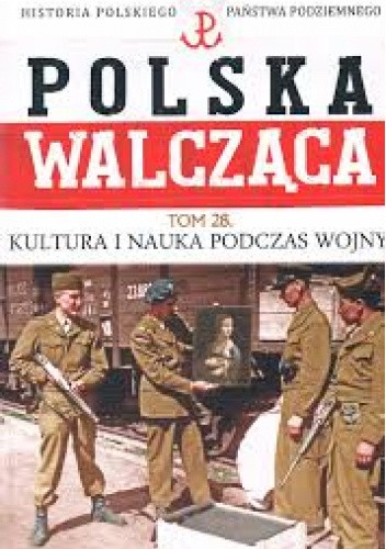 Kultura i nauka podczas wojny