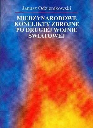 Międzynarodowe konflikty zbrojne po drugiej wojnie światowej