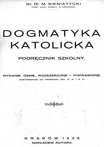 Dogmatyka katolicka. Podręcznik szkolny