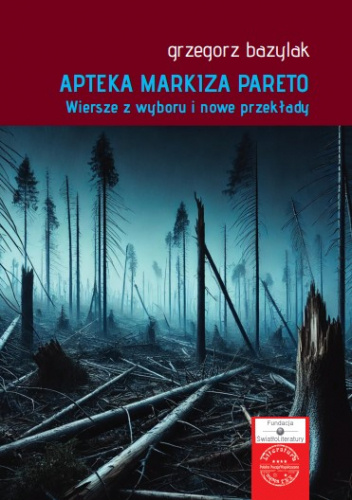APTEKA MARKIZA PARETO. Wiersze z wyboru i nowe przekłady