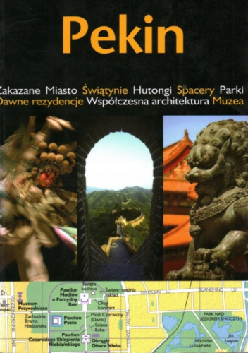 Pekin. Przewodnik National Geographic