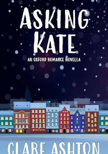 Asking Kate: A Novella