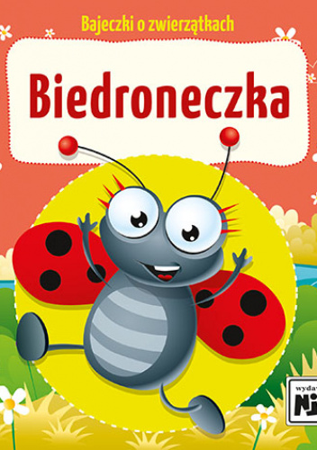 Biedroneczka. Bajeczki o zwierzątkach