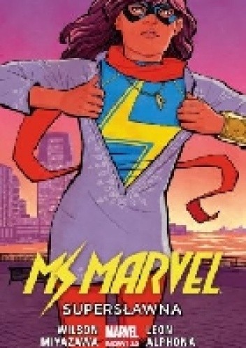 Ms Marvel: Supersławna