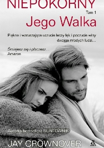 Niepokorny. Jego Walka