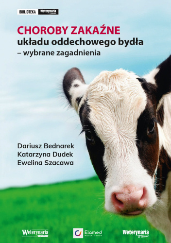 Choroby zakaźne układu oddechowego bydła - wybrane zaganienia