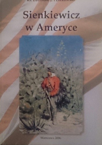 Sienkiewicz w Ameryce