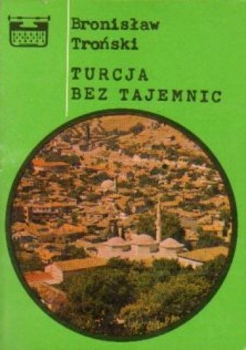 Turcja bez tajemnic