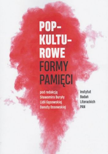 Popkulturowe formy pamięci