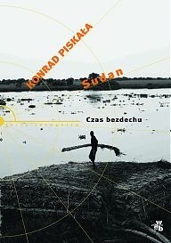 Sudan. Czas bezdechu