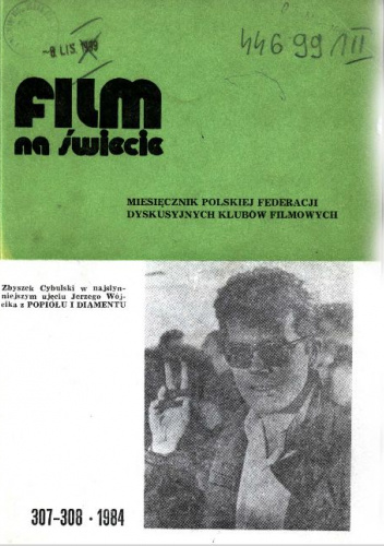 FILM NA ŚWIECIE, Nr 307-308/1984 – kino polskie: Zbigniew Cybulski, kino jidysz, Pola Negri, Roman Polański, Bolesław Matuszewski, Władysław Starewicz