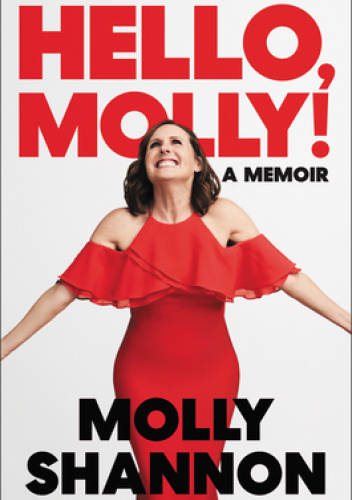 Hello, Molly!: A Memoir