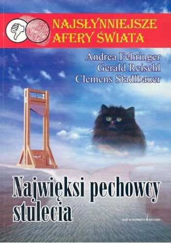 Najwięksi pechowcy stulecia