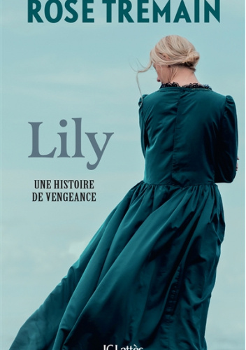 Lily: une histoire de vengeance