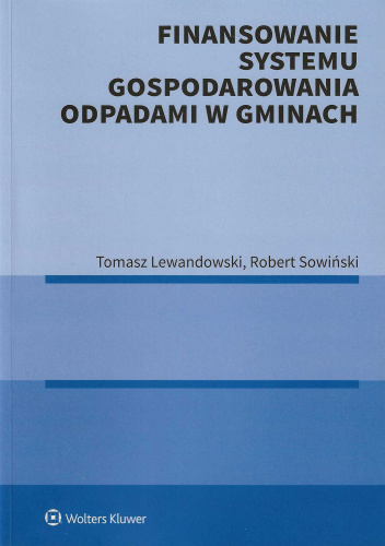 Finansowanie systemu gospodarowania odpadami