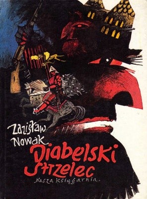 Diabelski strzelec. Polskie baśnie i legendy