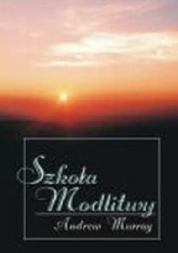 Szkoła modlitwy