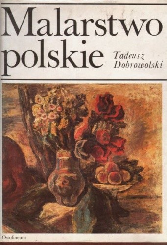 Malarstwo polskie ostatnich dwustu lat
