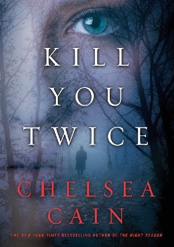 Kill You Twice