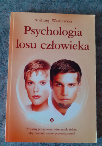 Psychologia losu człowieka