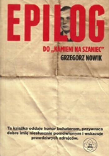 Epilog do "Kamieni na szaniec"